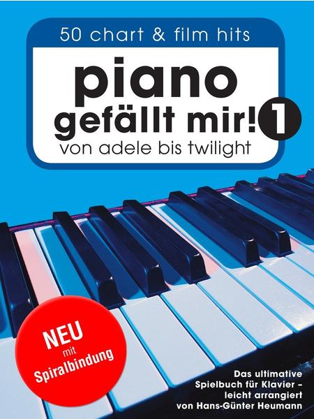 Bosworth Piano gefällt mir! 50 Chart und Film Hits - Band 1 (Variante Spiralbindung)