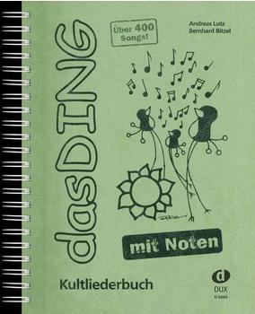 Edition Dux Das Ding Band 1 mit Noten - Kultliederbuch