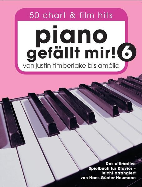 Bosworth Piano gefällt mir! 50 Chart und Film Hits - Band 6