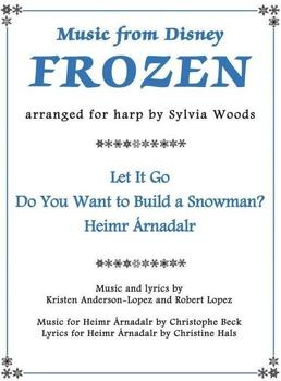 Hal Leonard Music from Disney's Frozen for Harp Hal Leonard Music from Disney's Frozen for Harp