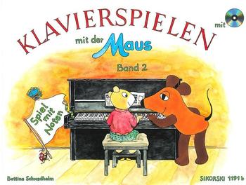 Sikorski Klavierspielen mit der Maus Band 2: Spiel mit Noten Ausgabe mit CD