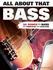 Bosworth Leon Schurz: All About That Bass