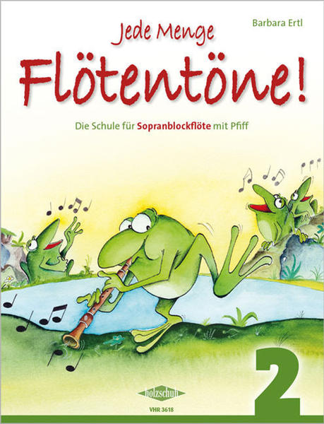 Musikverlag Holzschuh Jede Menge Flötentöne Band 2