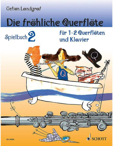Schott Music Die fröhliche Querflöte Band 2 (1-2 Querflöten)
