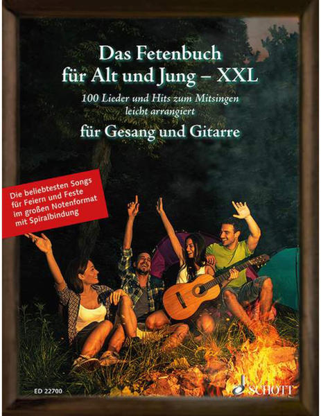 Schott Music Das Fetenbuch für Alt und Jung - XXL, für Gesang und Gitarre
