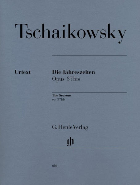 Henle Verlag Peter Iljitsch Tschaikowsky Die Jahreszeiten op. 37bis