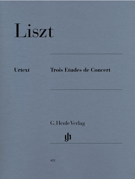 Henle Verlag Franz Liszt Trois Etudes de Concert