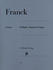 Henle Verlag César Franck Prélude, Choral et Fugue