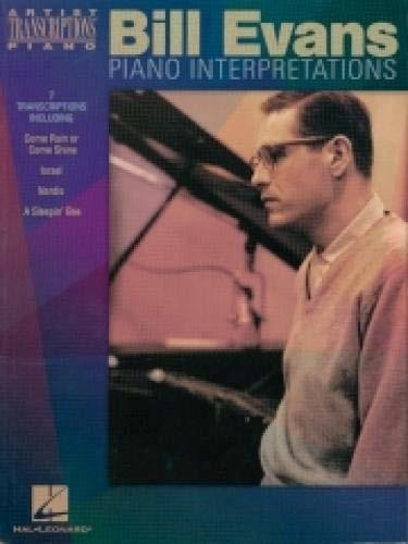 Hal Leonard Bill Evans – Piano Interpretations Piano Transcriptions