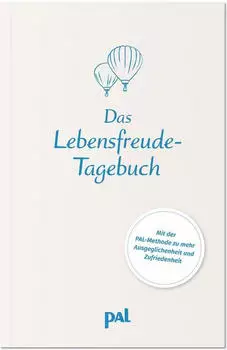 PAL Das Lebensfreude-Tagebuch