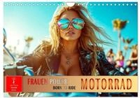 Frauen Power Motorrad (Wandkalender 2026 DIN A4 quer), CALVENDO Monatskalender:
