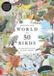 Around the World in 50 Birds: A Jigsaw Puzzle