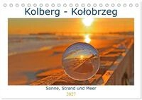 Kalender 2027 &middot; Kolberg - Kolobrzeg | Lassen sie sich verzaubern von einer