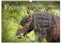 Friesen - Kraft und Eleganz (Wandkalender 2027 DIN A3 quer), CALVENDO...