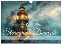 Kalender 2027 &middot; Steampunk Domizile | Wohntr&auml;ume mit Stahl und Dampf &middot; DIN A4...