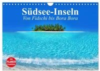 Kalender 2027 &middot; S&uuml;dsee-Inseln. Von Fidschi bis Bora Bora | Die paradiesischen