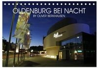 Kalender 2027 &middot; Oldenburg bei Nacht | Oliver Berkhausens Bilder von Oldenburg...