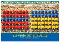 Kalender 2027 &middot; Zu viele f&uuml;r ein Selfie &mdash; Der Mensch im Strom der Menge |...