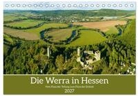 Kalender 2027 &middot; Die Werra in Hessen | Vom Fluss der Teilung zum Fluss der...