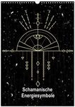Kalender 2027 &middot; Schamanische Energiesymbole | Energiesymbole, entstanden aus...