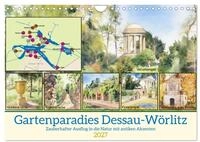 Kalender 2027 &middot; Gartenparadies Dessau-W&ouml;rlitz | Zauberhafter Ausflug in die...