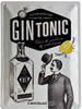 Nostalgic-Art Retro Blechschild, 30 x 40 cm, Gin Tonic – Geschenk-Idee als Bar