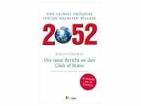 2052. Der neue Bericht an den Club of Rome, Fachbücher von Jorgen Randers