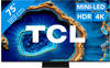 G (A bis G) TCL QLED Mini LED-Fernseher "75C803GX1" Fernseher schwarz LED Fernseher