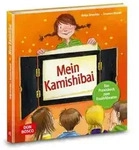 Mein Kamishibai - Das Praxisbuch zum Erz&auml;hltheater