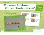 Stationen-Fotokarten f&uuml;r den Sportunterricht - Klasse 1/2
