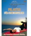 Pilates f&uuml;r Unbewegliche, DVD Der besonders schonende Einstieg