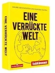 KYL43010 - Eine verr&uuml;ckte Welt 1 Wahre Geschichten kuriose Fakten (DE)