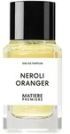 100ml MATIERE PREMIERE Neroli Oranger Eau de Parfum