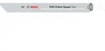 Bosch PRO S&auml;bels&auml;geblatt PRO Pallet Repair fast S1022HFR 5 St&uuml;ck