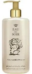 Eau du Soir Gel Parfume Douche et Bain