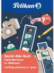 Pelikan Bastel-Mal-Buch, Weltraum 32 Seiten FSC