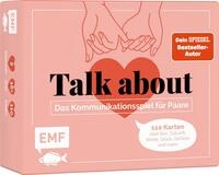 Kartenspiel: Talk About &ndash; Das Kommunikationsspiel f&uuml;r Paare: Sex, Zukunft, Werte,