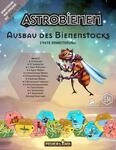 Feuerland: Astrobienen - Ausbau des Bienenstocks | 1. Erweiterung