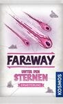 Kosmos Faraway - Unter den Sternen, Erweiterung