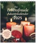 Der Lebensfreude-Adventskalender 2025: Aufbauende Geschichten, Texte und &Uuml;bungen zum