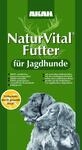 AKAH NaturVital&reg; Futter f&uuml;r Jagdhunde Menge: 5 Kilogramm