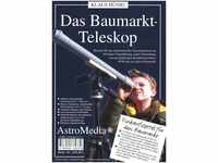 AstroMedia Sunwatch Verlag Bausatz Baumarkt-Teleskop