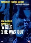 While She Was Out (Stille Nacht, m&ouml;rderische Nacht)