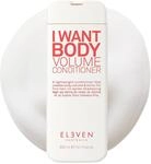 ELEVEN AUSTRALIA I Want Body Volume Conditioner, 300ml