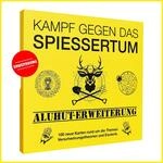 KAMPFHUMMEL Kampf gegen das Spiessertum - Aluhut Erweiterung mit 100 neuen