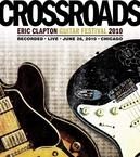 Eric Clapton - Crossroads Guitar Festival 2010 (2 Blu-rays)