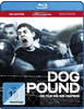 Dog Pound [Blu-ray]