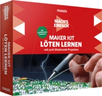 IS 9-631-67122-6 - Mach's einfach - Maker KIT L&ouml;ten lernen