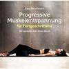 Progressive Muskelentspannung Für Fortgeschrittene - Claus Petschmann. (CD)