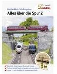 M&auml;rklin 50 Jhr.Mini-Club - Alles &uuml;ber die Spur Z 007771